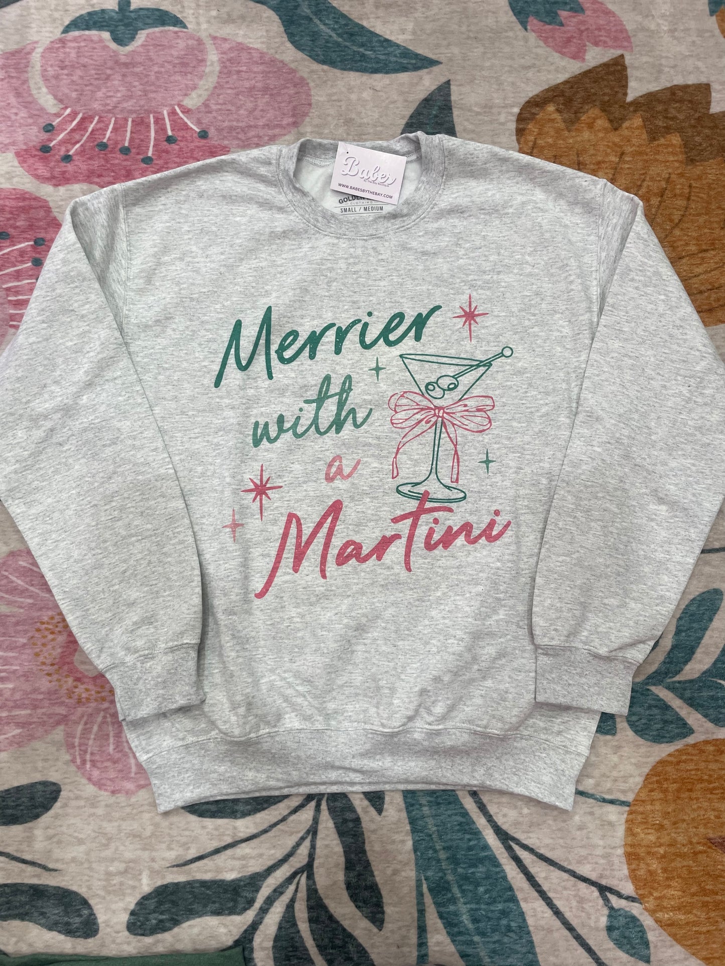 Merrier With A Martini Sweatshirt