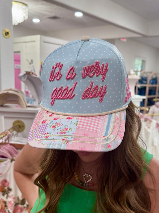 It’s A Very Good Day Hat